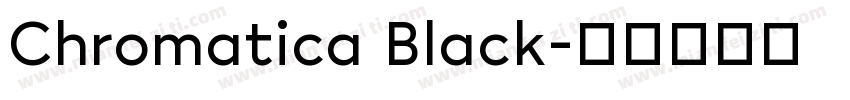 Chromatica Black字体转换